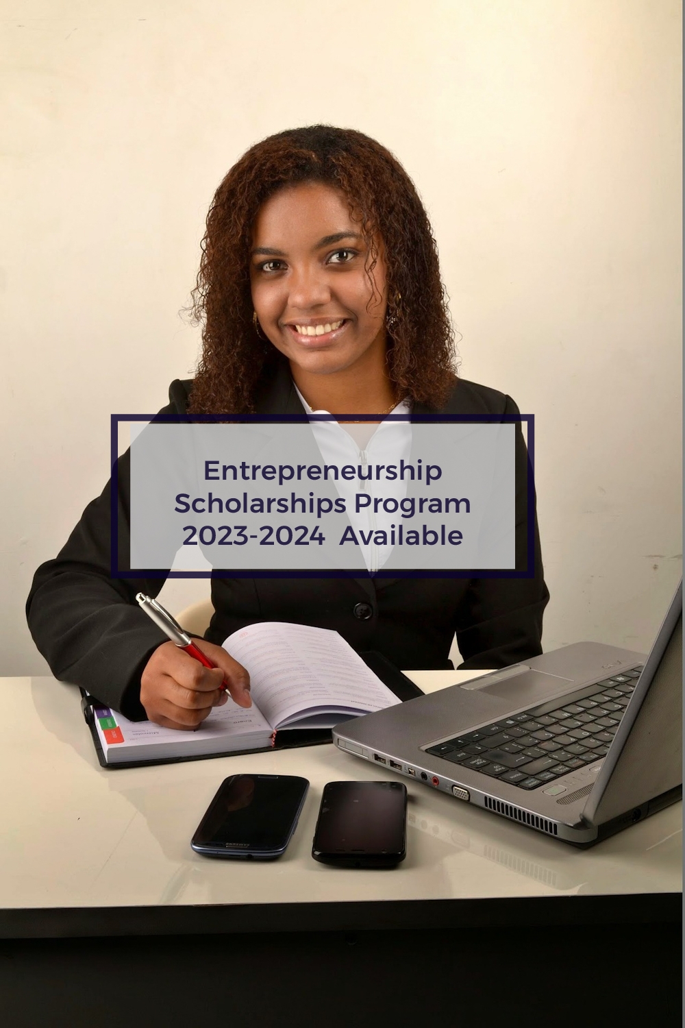 Entrepreneurship Scholarships Program 2023-2024 for entrepreneurs