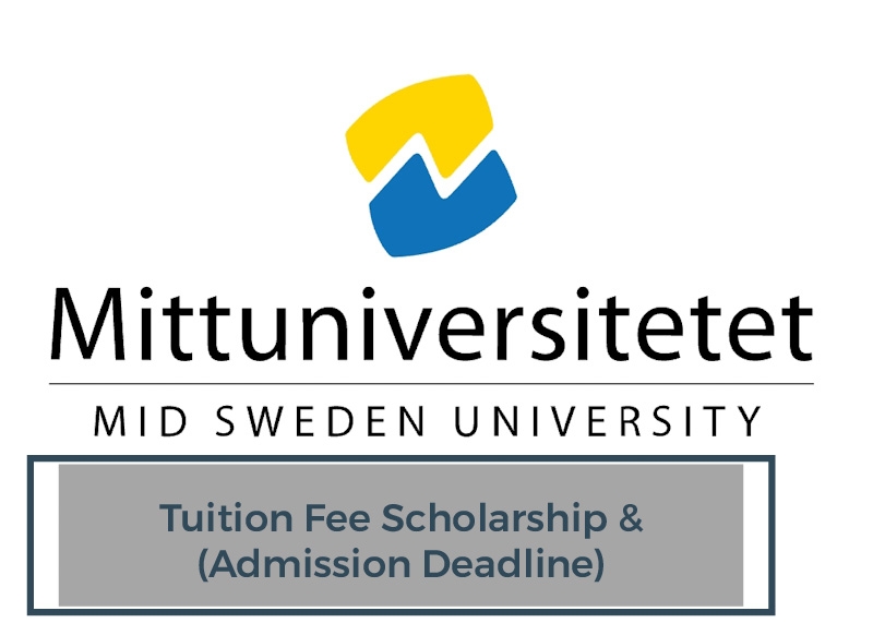 Tuition Fee Scholarship at Mid-Sweden University 2023 (Admission Deadline) 