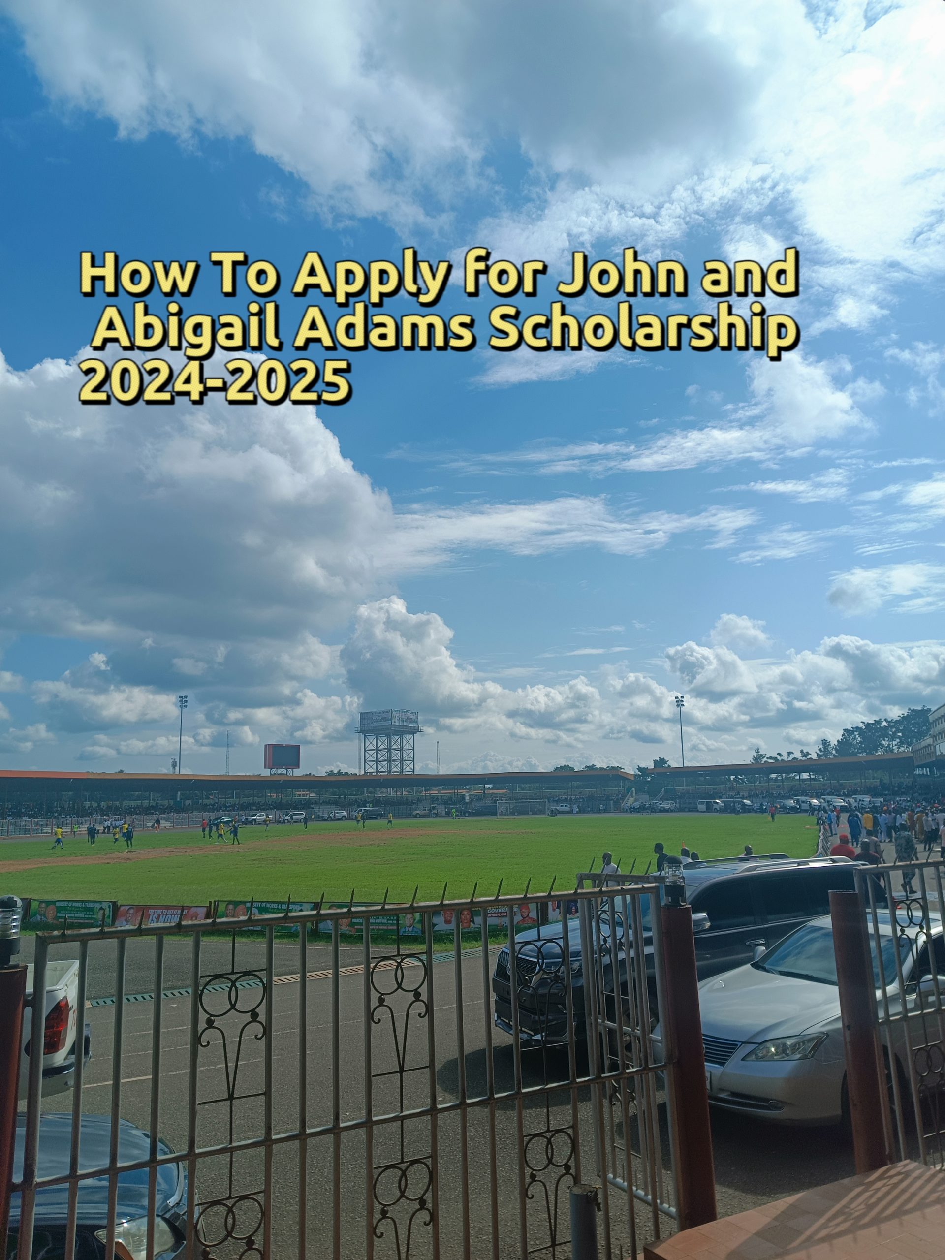 John and Abigail Adams Scholarship program 