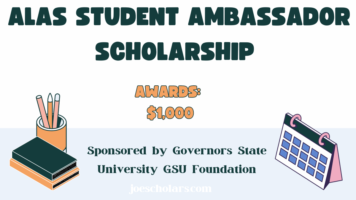 ALAS Student Ambassador Scholarship  at GSU Foundation 