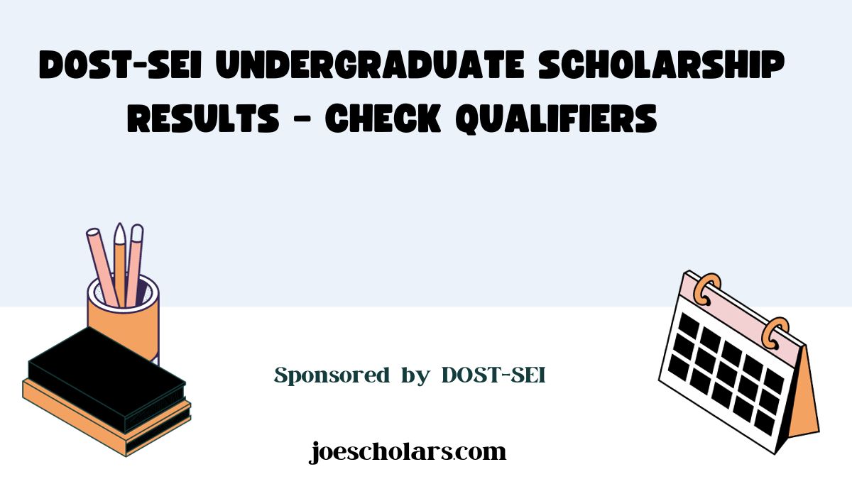 2023-2024 DOST-SEI Undergraduate Scholarship results 