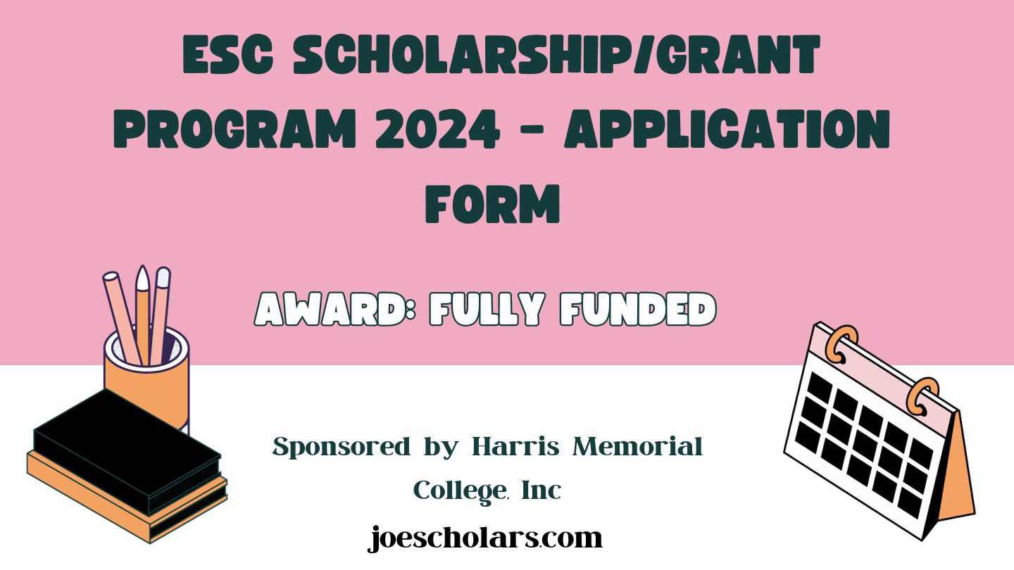 ESC Scholarship/Grant Application Program 2024