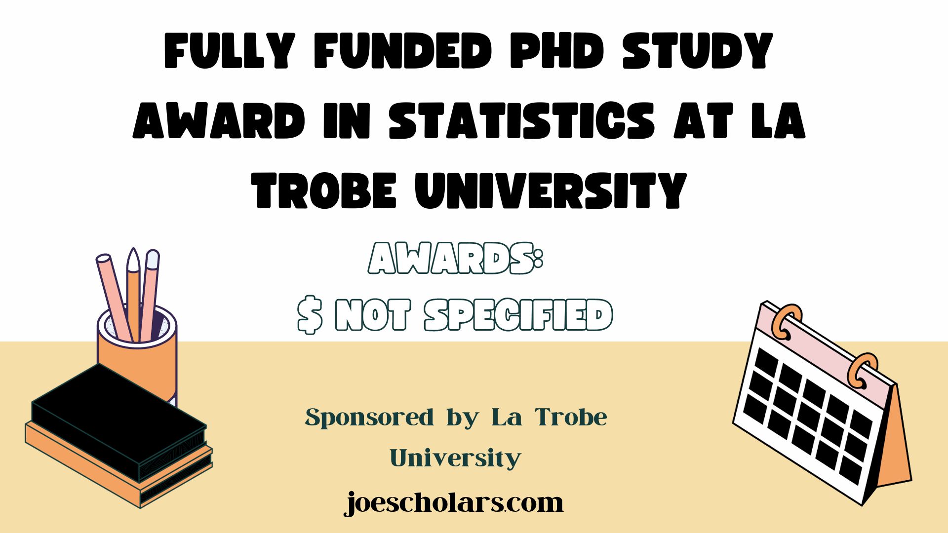 Fully Funded PhD Study Award in Statistics at La Trobe University