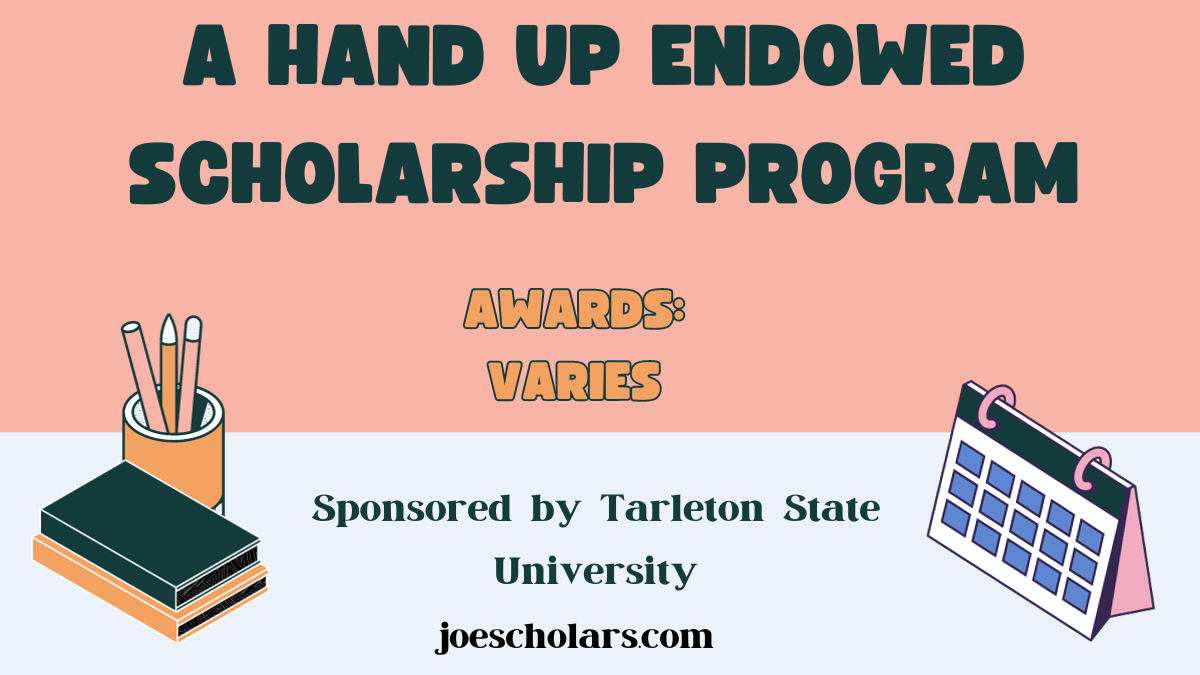 Tarleton State University scholarship A Hand Up Endowed Scholarship