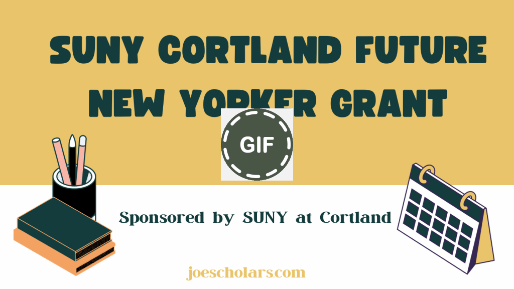 Apply For SUNY Cortland Future New Yorker Grant 2024