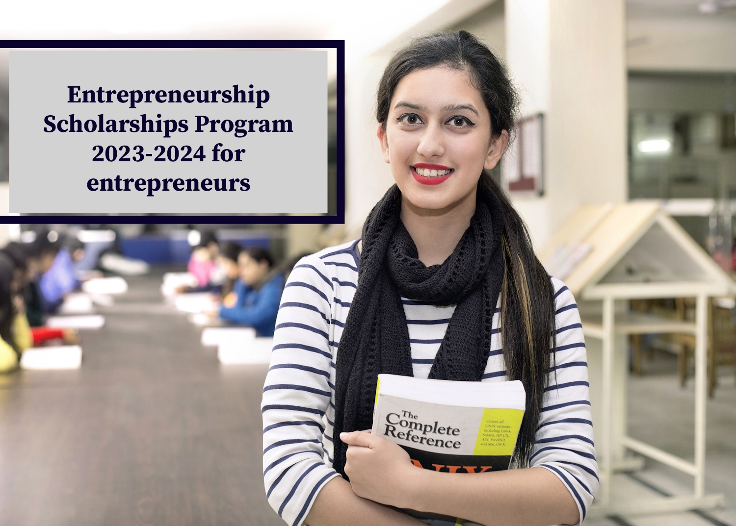 Entrepreneurship Scholarships Program 2023-2024 for entrepreneurs