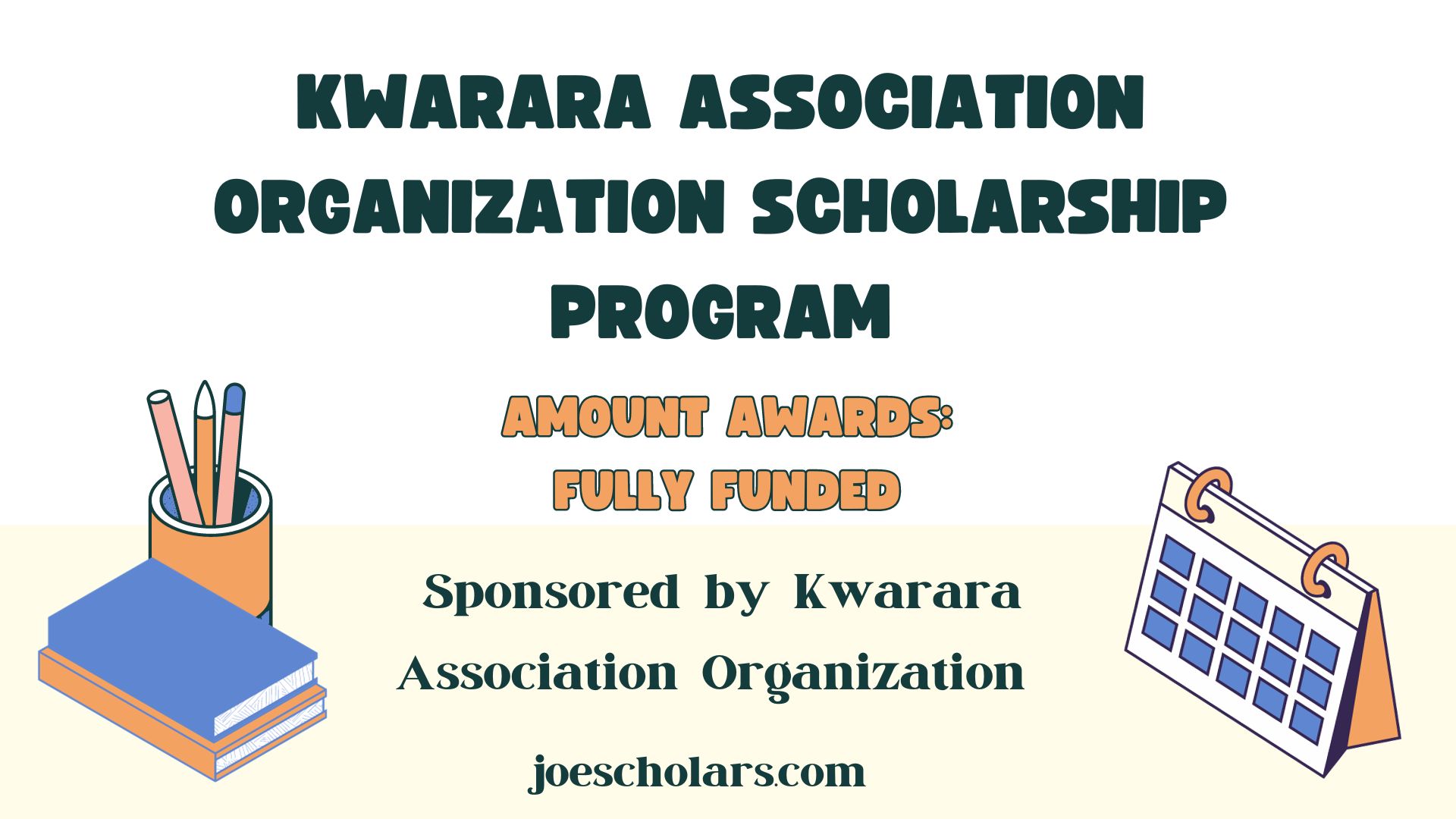 Kwarara Association Organization Scholarship Program