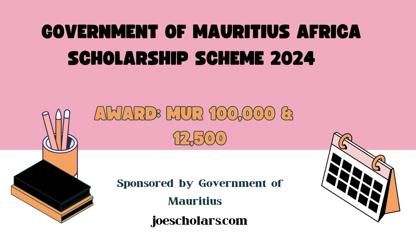 Government of Mauritius Africa Scholarship Scheme 2024 Form is Out – Apply Now