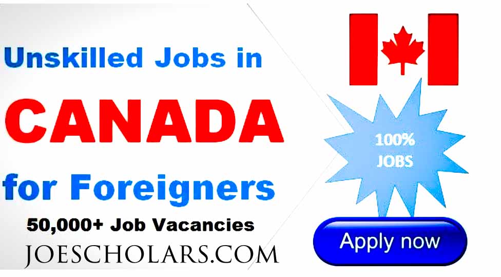 Unskilled Jobs in Canada with Visa Sponsorship 2024